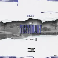 My Testimony - Single by Bagg album reviews, ratings, credits