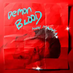 Demon Blood (Alternate Version) - Single by Aaron Manansala album reviews, ratings, credits
