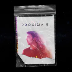 Proxima b (Original) - Single by Mariatti album reviews, ratings, credits