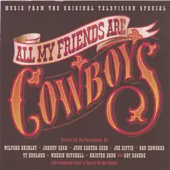 All My Friends Are Cowboys by Various Artists album reviews, ratings, credits
