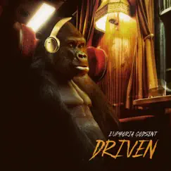 Driven - Single by Euphoria Godsent album reviews, ratings, credits