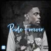 Ride Forever - Single album lyrics, reviews, download