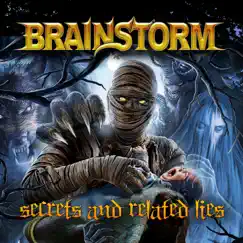 Secrets and Related Lies - Single by Brainstorm album reviews, ratings, credits