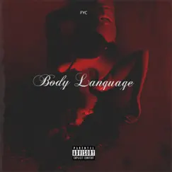 Body Language - EP by FYC album reviews, ratings, credits
