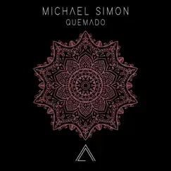 Quemado - Single by Michael Simon album reviews, ratings, credits
