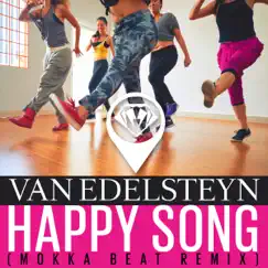 Happy Song - Single by Van Edelsteyn album reviews, ratings, credits