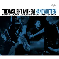 Handwritten (Deluxe Edition) by The Gaslight Anthem album reviews, ratings, credits