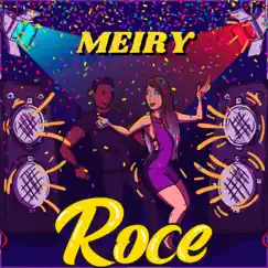 ROCE - Single by Meiry album reviews, ratings, credits