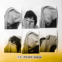 La Mejor Parte - Single by Pavvla album reviews, ratings, credits