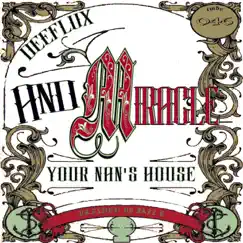Your Nan's House - Single by Deeflux & Miracle album reviews, ratings, credits