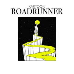 Roadrunner - Single by Kartoon album reviews, ratings, credits
