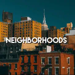 Neighborhoods - Single by CharliSouL album reviews, ratings, credits
