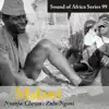 Sound of Africa Series 99: Malawi (Nyanja/Chewa, Zulu/Ngoni) album lyrics, reviews, download