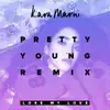 Lose My Love (PRETTY YOUNG Remix) - Single album lyrics, reviews, download