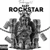 Baby Rockstar - Single album lyrics, reviews, download