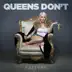Queens Don't mp3 download