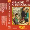 Glade Vinsange album lyrics, reviews, download