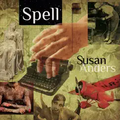 Spell - Single by Susan Anders album reviews, ratings, credits