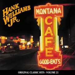 Montana Cafe by Hank Williams, Jr. album reviews, ratings, credits