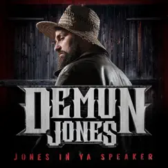 Jones In Ya Speaker by Demun Jones album reviews, ratings, credits