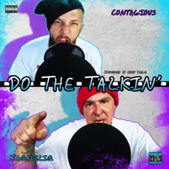 Do the Talkin' - Single by Jaqadeliq & Contagious album reviews, ratings, credits