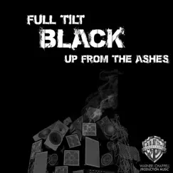 Black, Vol. 1: Up from the Ashes by Full Tilt album reviews, ratings, credits