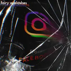 Instagram Sucks Now / This Damn Phone - Single by Fairy Eyelashes album reviews, ratings, credits