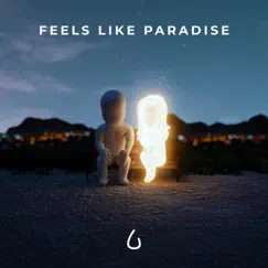 Feels Like Paradise (feat. Madeline) - Single by Lonely in the Rain album reviews, ratings, credits