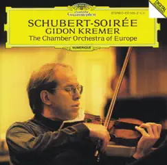 Schubert Soirée by Chamber Orchestra of Europe, Diemut Poppen, Gabrielle Lester, Gidon Kremer & Richard Lester album reviews, ratings, credits