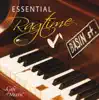 Essential Ragtime album lyrics, reviews, download