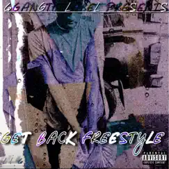 Get Back Freestyle - Single by Lil 6 album reviews, ratings, credits