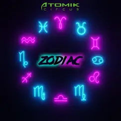 Zodiac - Single by Atomik Circus album reviews, ratings, credits