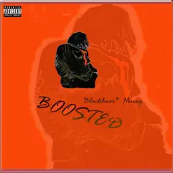 Boosted - EP by Blackheart Henry album reviews, ratings, credits