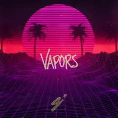 Vapors - Single by Sarah, the Illstrumentalist album reviews, ratings, credits