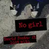 No Girl (feat. Lost Nito) - Single album lyrics, reviews, download