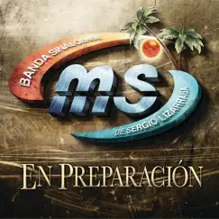 En Preparación by Banda MS de Sergio Lizárraga album reviews, ratings, credits