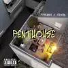 Penthouse (feat. Skuto) - Single album lyrics, reviews, download