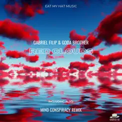 Red Clouds - Single by G.O.D.A., Gabriel Filip & Mind Conspiracy album reviews, ratings, credits