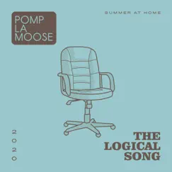 The Logical Song - Single by Pomplamoose album reviews, ratings, credits