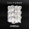 Vultures - EP album lyrics, reviews, download