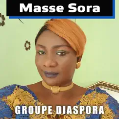 Groupe diaspora - Single by Masse Sora album reviews, ratings, credits