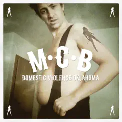 Domestic Violence Oklahoma by MCB album reviews, ratings, credits