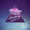 Lovers, Pt. 2 album lyrics, reviews, download
