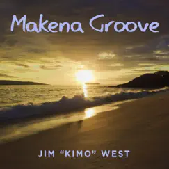Makena Groove - Single by Jim 