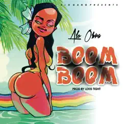 Boom Boom - Single by Alo Obra album reviews, ratings, credits
