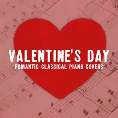 Valentine's Day: Romantic Classical Piano Covers by Philip De Blue & Kenny Bern album reviews, ratings, credits