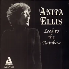 Look to the Rainbow (feat. Loonis McGlohon, Terry Lassiter & Jim Lackey) by Anita Ellis album reviews, ratings, credits