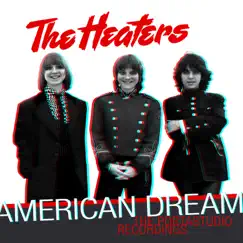American Dream: The Portastudio Recordings by The Heaters album reviews, ratings, credits