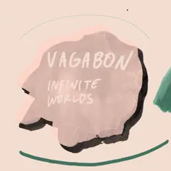 Infinite Worlds by Vagabon album reviews, ratings, credits