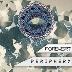 Periphery by FOrΣvΣrT album reviews, ratings, credits